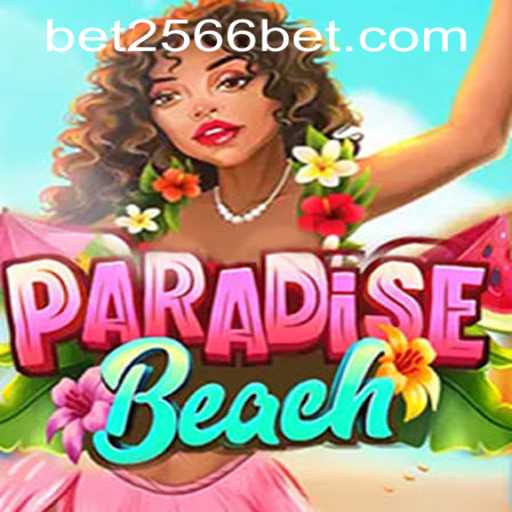 Exploring the Vibrant World of ParadiseBeach and the Role of 2566bet PH Login