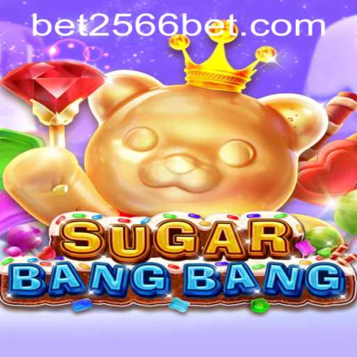 Exploring SUGARBANGBANG: A Comprehensive Game Guide
